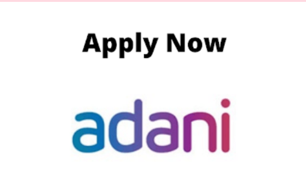 Adani Recruitment 2022|Private Jobs 2022|Online Application