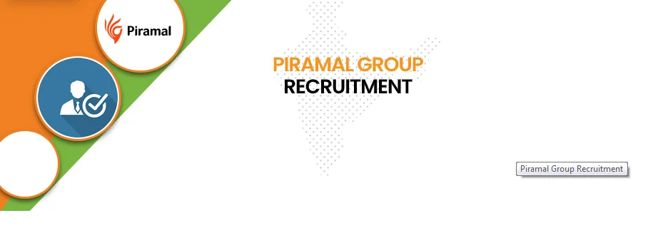 Piramal Recruitment 2022|Private Jobs 2022|Online Application