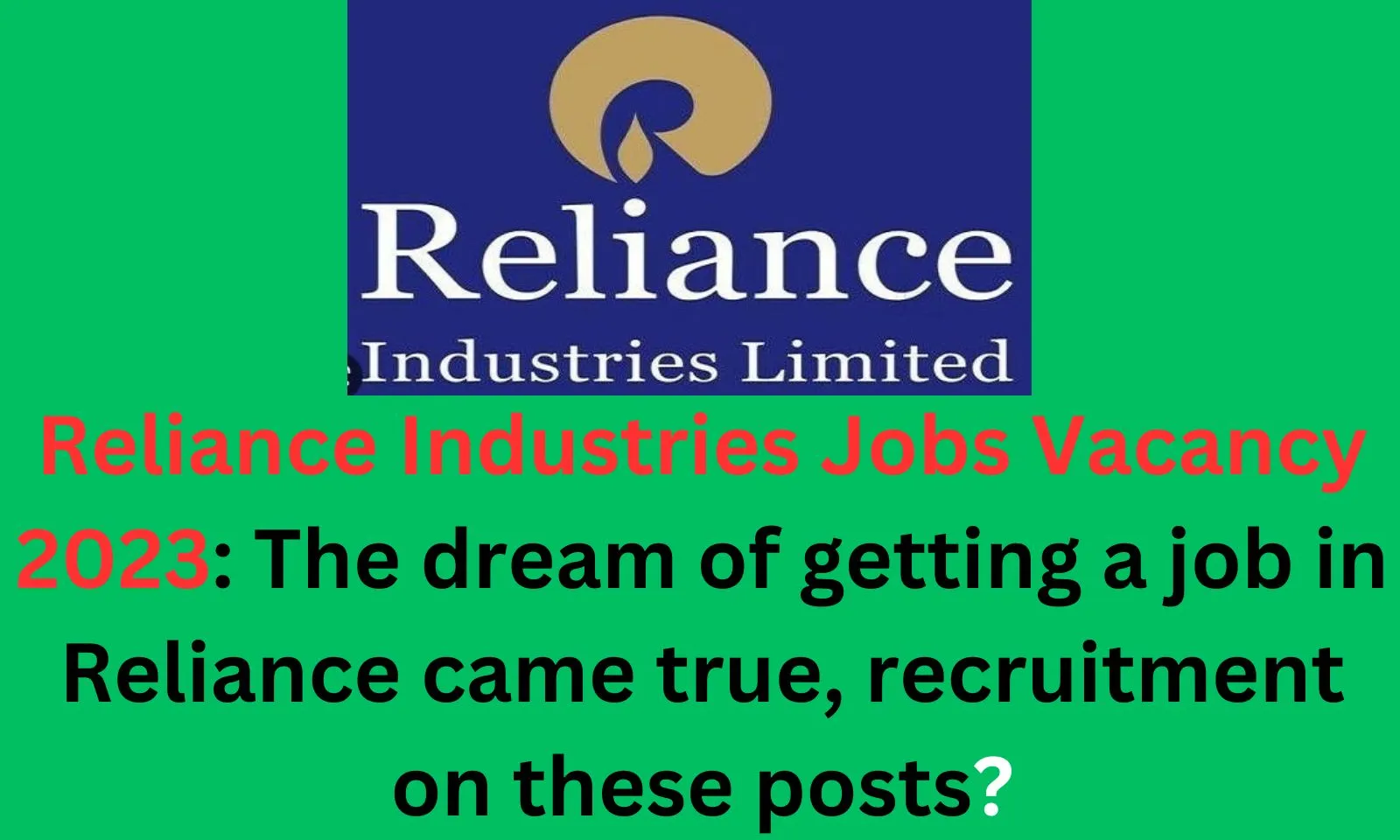 Reliance Industries Jobs Vacancy 2023