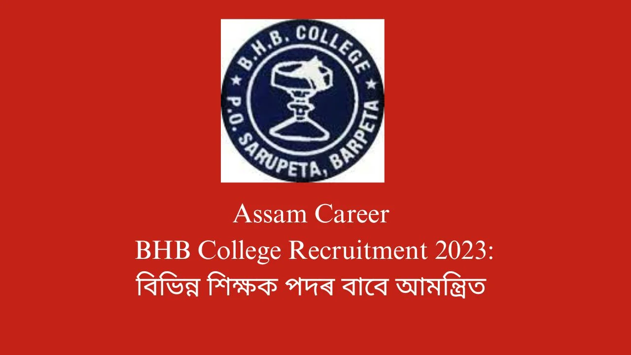 Assam Career BHB College Recruitment 2023