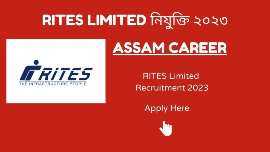 Assam Career RITES Limited Recruitment 2023