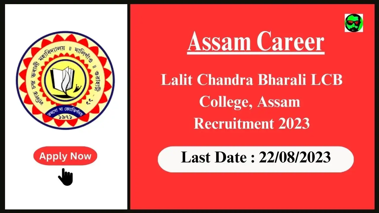 Assam Career : Lalit Chandra Bharali LCB College