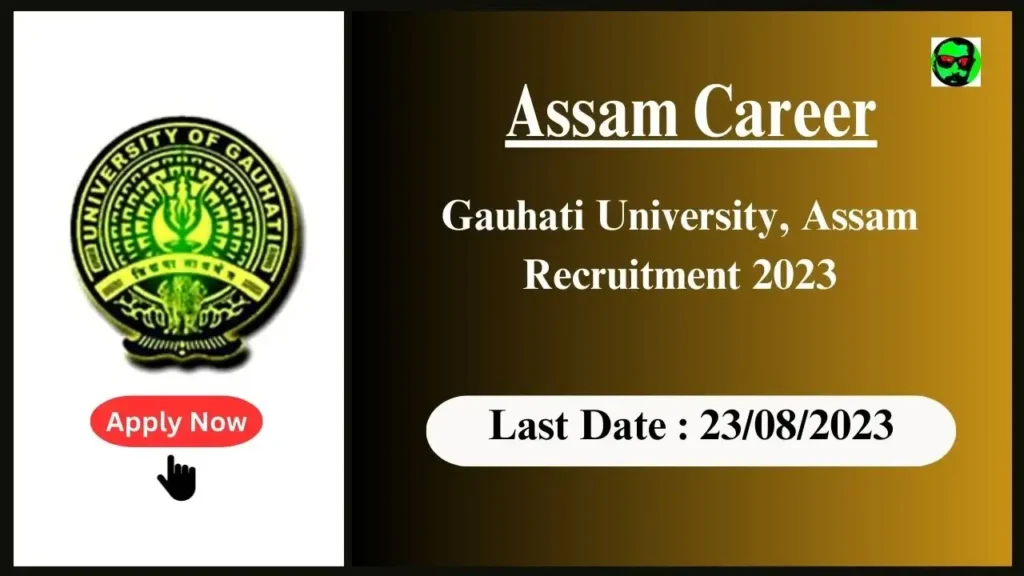 Assam Career Gauhati University