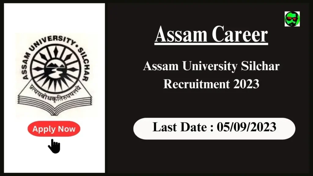 Assam Career : Advance Women's Empowerment: Apply for Research Assistant Position at Assam University Silchar 2023