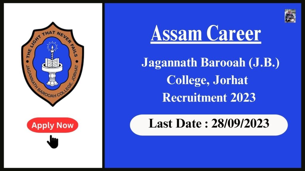 Assam Career Opportunity: Assistant Professor in Mathematics at Jagannath Barooah (J.B.) College, Jorhat