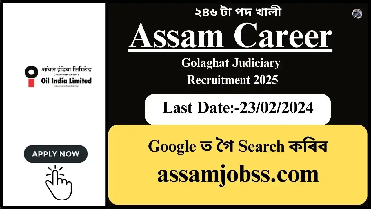 Assam Career : Indian Oil Corporation Limited Recruitment 2025